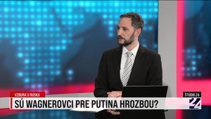 Štúdio 24: Sú Wagnerovci pre Putina hrozbou?