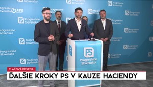 Tlačová beseda strany PS: Ďalšie kroky v "kauze" haciendy
