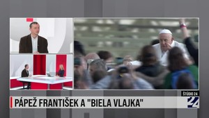 Štúdio 24 o pápežovi a výrokoch o bielej vlajke
