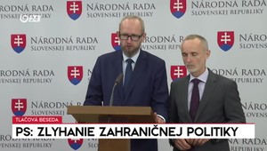 Tlačová beseda PS: Zlyhanie zahraničnej politiky