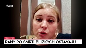 Rozhovory 24: Rany po smrti blízkych ostávajú