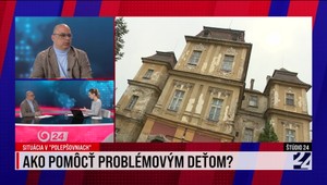 Štúdio 24 o tom, ako pomôcť problémovým deťom