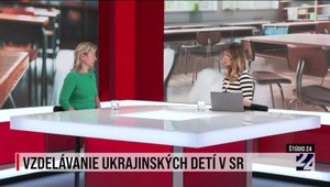 Štúdio 24 o vzdelávaní ukrajinských detí na Slovensku