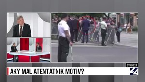 Štúdio 24: aký mal atentátnik motív?