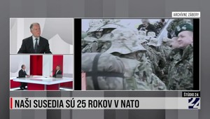Štúdio 24 o tom, že naši susedia sú už 25 rokov členmi NATO