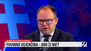 Volebná encyklopédia Slovenska a exkluzívny prieskum o obnovení vojenskej služby k 16. augustu