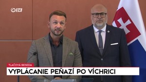 Tlačová beseda Ministerstva vnútra o vyplácaní peňazí po víchrici