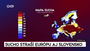 Štúdio 24: Sucho straší Európu aj Slovensko