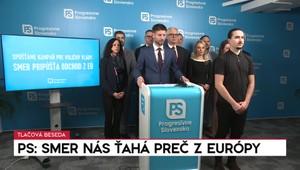 Tlačová beseda strany PS: Smer nás ťahá preč z Európy