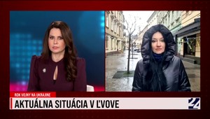 Naživo z Ukrajiny: Katarína Kleknerová opisuje, ako obyvatelia Ľvova prežívali výročie začiatku ruského útoku