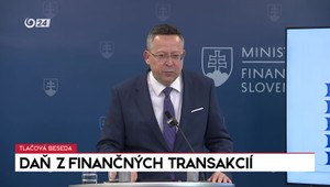 Tlačová beseda: Daň z finančných transakcií