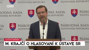 Tlačová beseda: Marek Krajčí o hlasovaní k Ústave SR