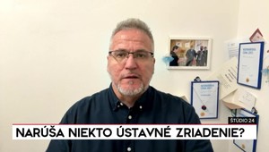 Štúdio 24: Narúša niekto ústavné zriadenie?