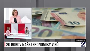 Ekonomika 24: rozhovor o 20 rokoch našej ekonomiky v EÚ