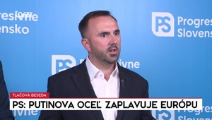 Tlačová beseda PS: Putinova oceľ zaplavuje Európu