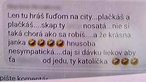 Teror na sociálnej sieti. Vážne chorej žene sa ľudia vyhrážajú smrťou, psychicky ju týrajú a šikanujú