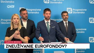 Tlačová beseda strany PS: Zneužívanie eurofondov?