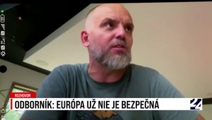 Rozhovory 24: Európa už nie je bezpečná