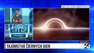 Spektrum 24 o tajomstvách čiernych dier