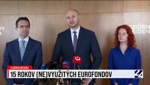 Tlačová beseda vlády o nevyužitých eurofondoch