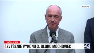Minister hospodárstva Karel Hirman o zvýšení výkonu 3. bloku Mochoviec