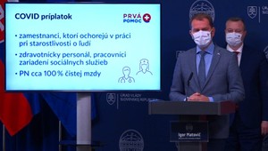 Vláda predstavila balík Prvá pomoc+ v boji s Covid-19. Pomocnú ruku dostanú podnikatelia aj zdravotnícki zamestnanci