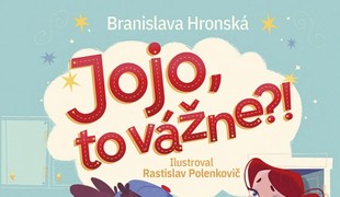 Jojo, to vážne?