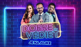 Dobre vedieť