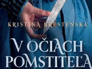 Historická romanca V očiach pomstiteľa: Začítajte sa do príbehu o láske, nenávisti aj pomste