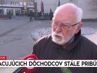 Rozhovory 24: Pracujúcich dôchodcov stále pribúda