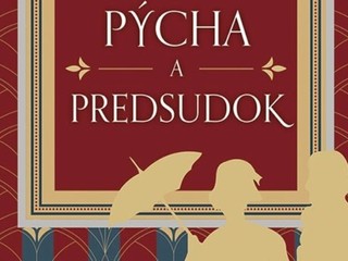 Román, ktorý očaril milióny čitateľov: Kultová klasika Pýcha a predsudok v novom preklade