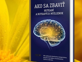 Ako sa zbaviť nutkaní a nutkavých myšlienok? Pomôže vám výborná kniha uznávaného terapeuta