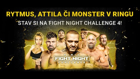 Fight Night Challenge 4: Uvidíte Rytmusa aj Attilu Végha