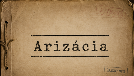 Ako prebiehali arizácie na Slovensku