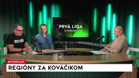Prvá liga: Regióny za Kováčikom