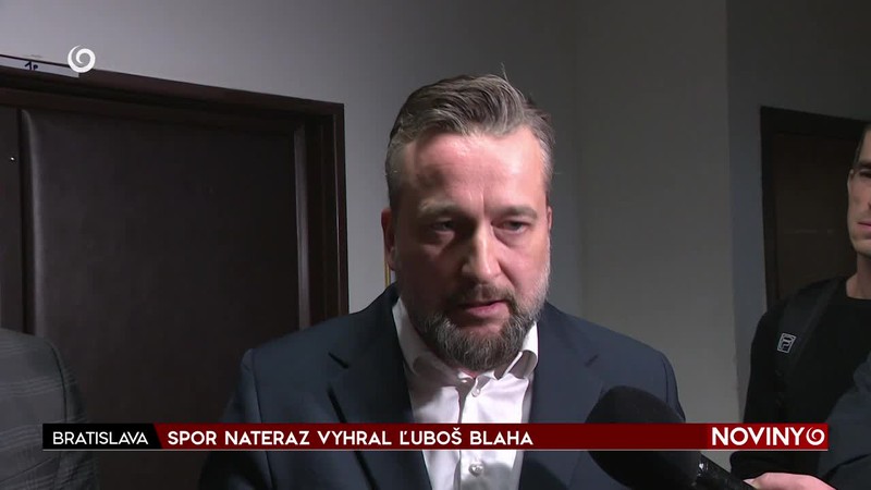 SPOR NATERAZ VYHRAL ĽUBOŠ BLAHA