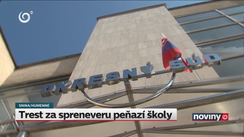 Trest za spreneveru peňazí školy