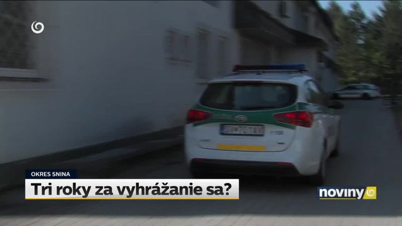 Tri roky za vyhrážanie sa?