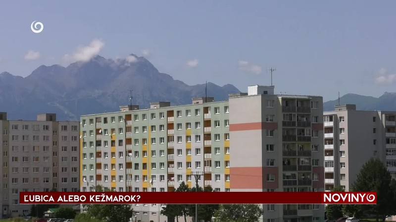 ĽUBICA ALEBO KEŽMAROK?