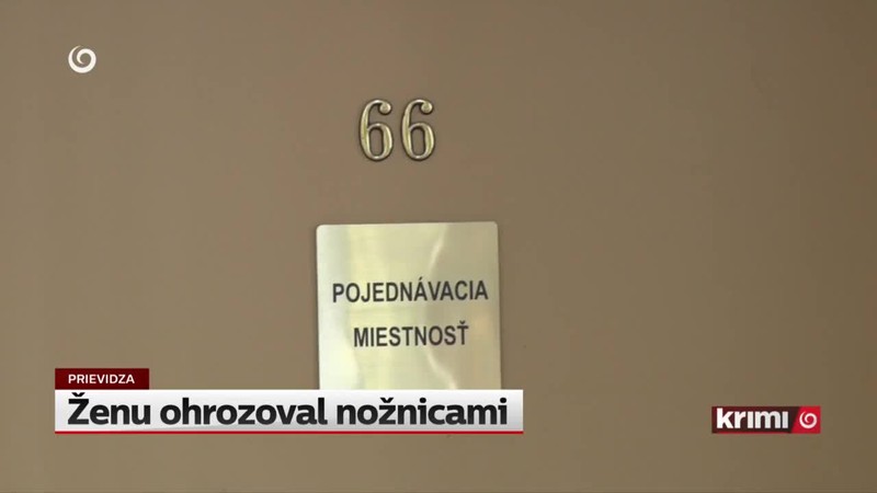 Ženu ohrozoval nožnicami