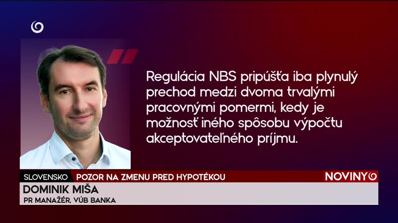 POZOR NA ZMENU PRED HYPOTÉKOU