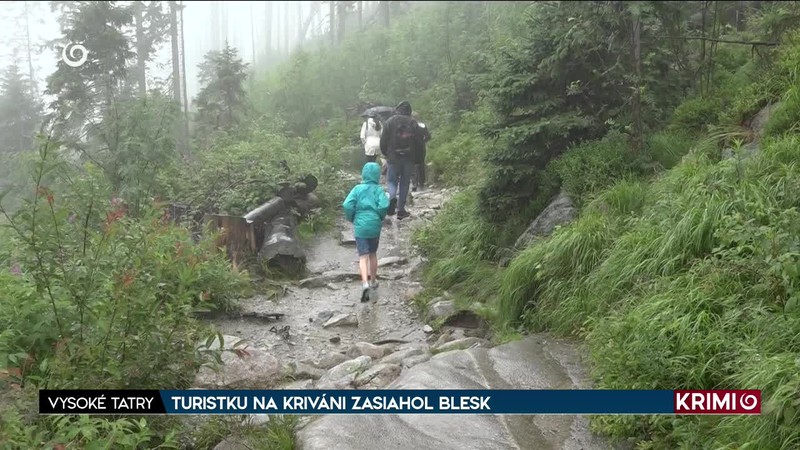 TURISTKU NA KRIVÁNI ZASIAHOL BLESK