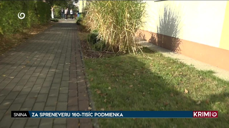 ZA SPRENEVERU 160-TISÍC PODMIENKA