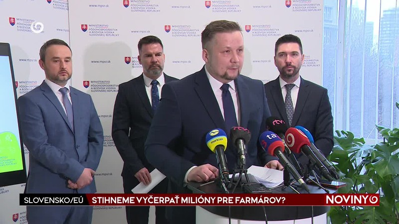 STIHNEME VYČERPAŤ MILIÓNY PRE FARMÁROV?