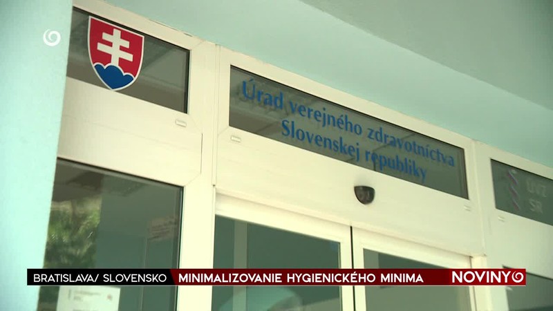 SLOVENSKO / MINIMALIZOVANIE HYGIENICKÉHO MINIMA