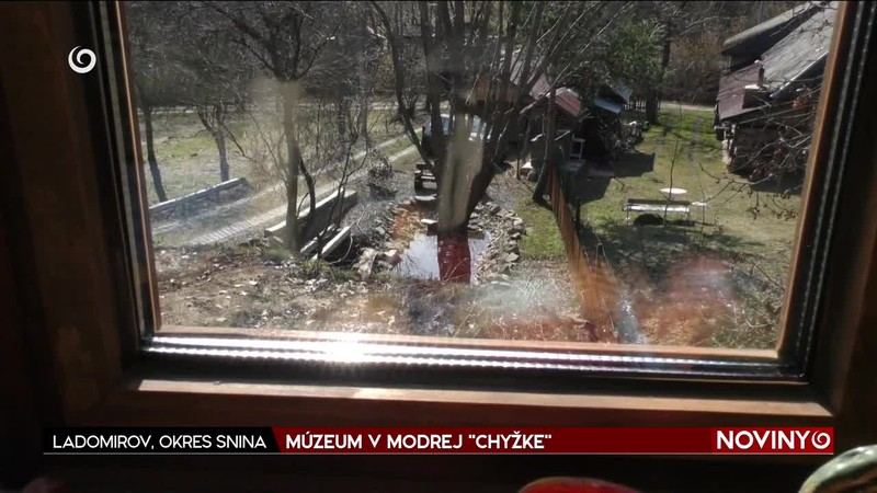 MÚZEUM V MODREJ "CHYŽKE"