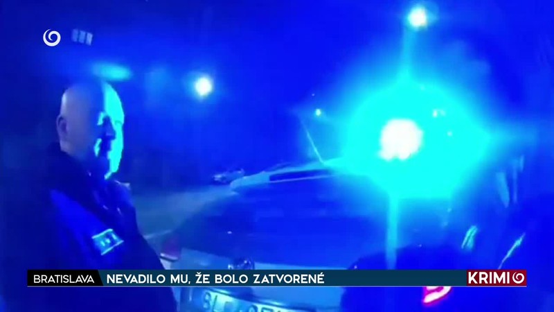 NEVADILO MU, ŽE BOLO ZATVORENÉ