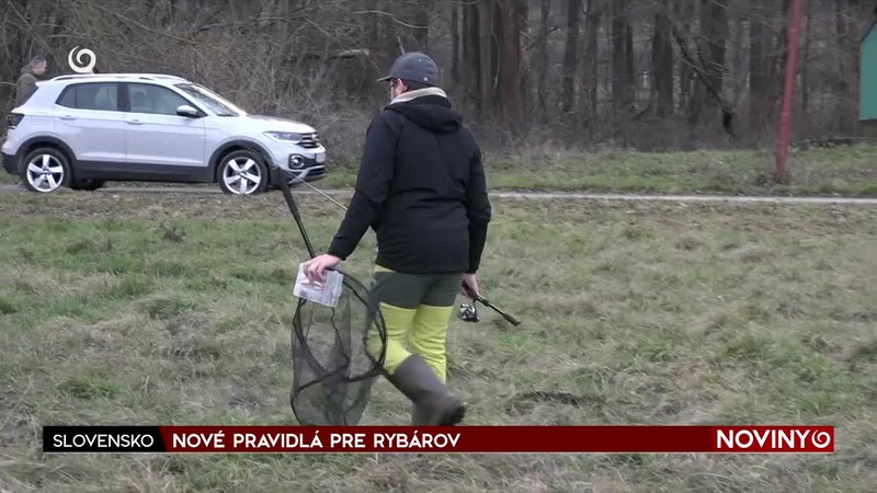 NOVÉ PRAVIDLÁ PRE RYBÁROV