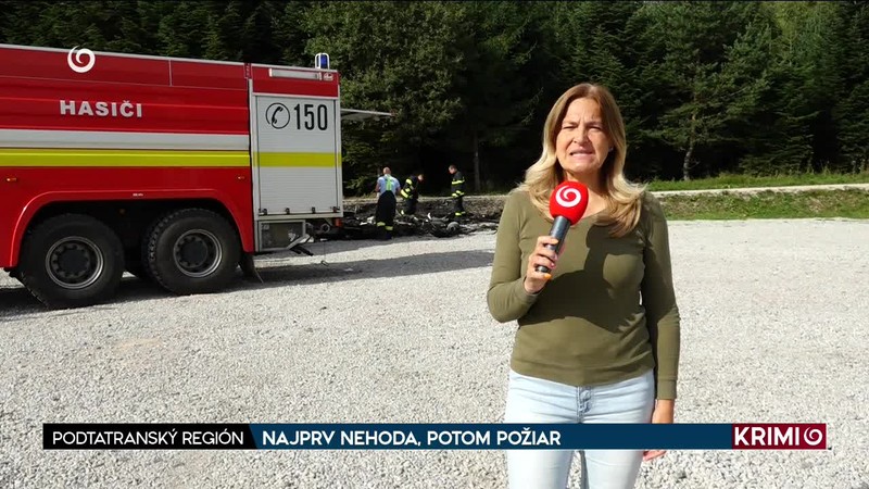 NAJPRV NEHODA, POTOM POŽIAR