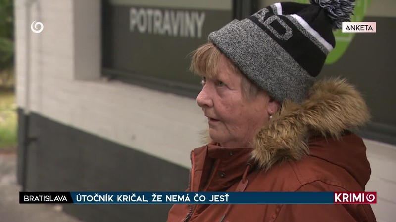 ÚTOČNÍK KRIČAL, ŽE NEMÁ ČO JESŤ